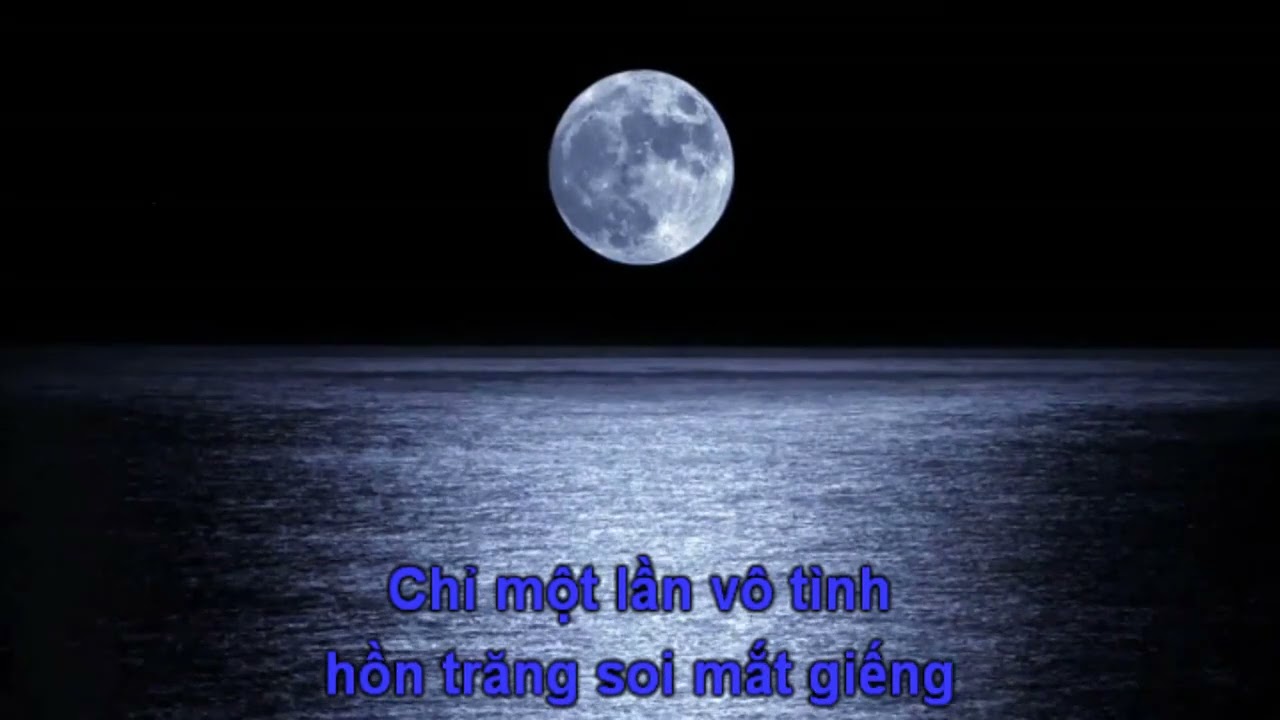 (KARAOKE) CHUYỆN TÌNH TRĂNG VÀ BIỂN - Nhạc: Võ Thế Hùng/Thơ: Nguyễn Đăng Quang