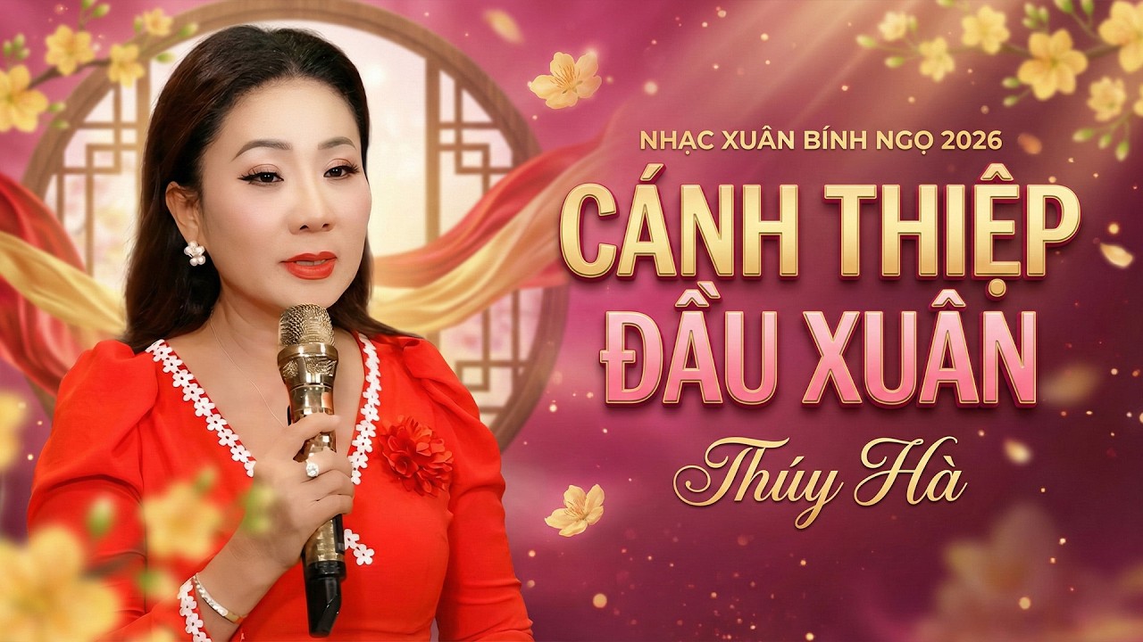 Nhạc Xuân BÍNH NGỌ 2026 - Cánh Thiệp Đầu Xuân || Thúy Hà Bolero - Nhạc Tết Hay Nhất 2026