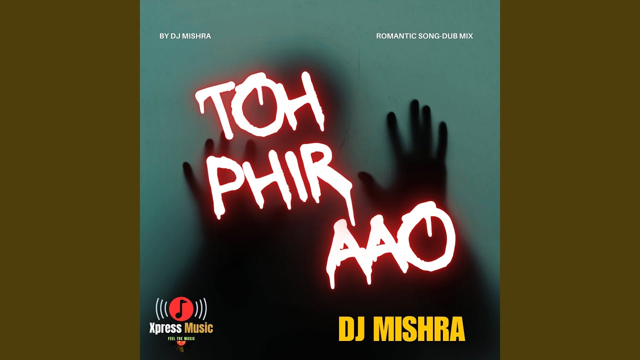 Toh Phir Aao | DUB REMIX | DJ MISHRA | RAP SONG