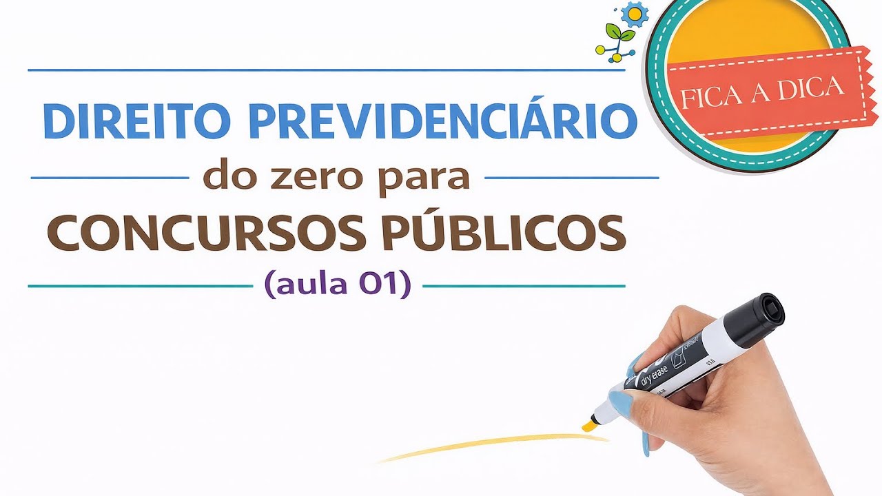 Direto Previdenciario do zero para Concursos públicos (aula 01) 