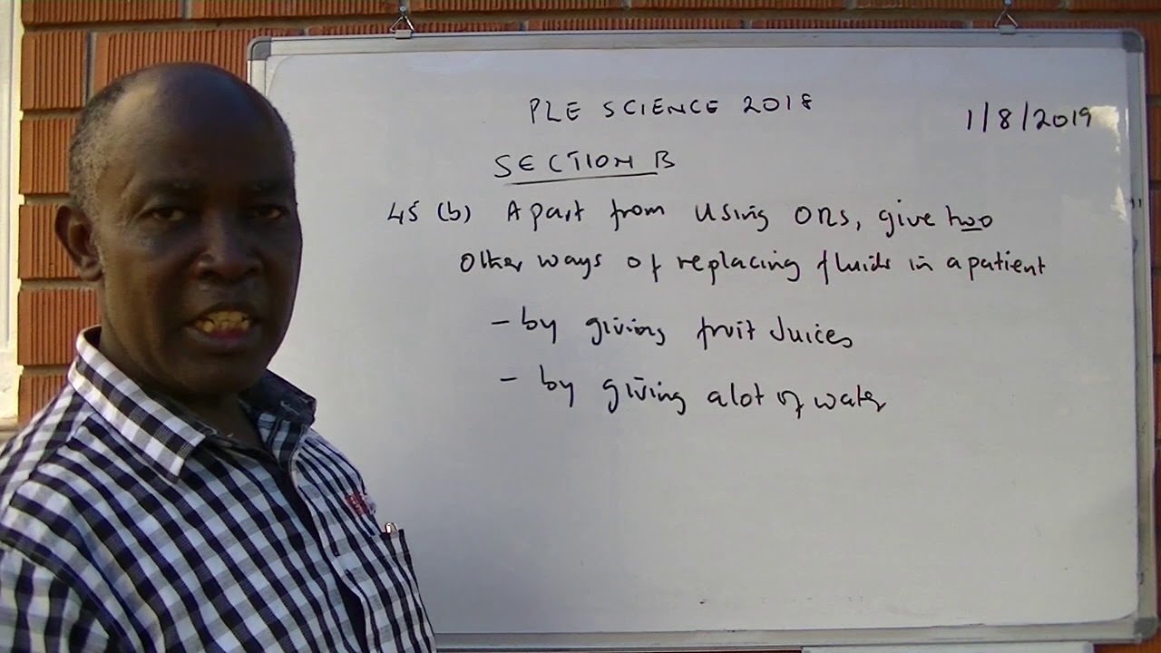 PLE integrated science 2018 Section B by Dr  Bbosa Science