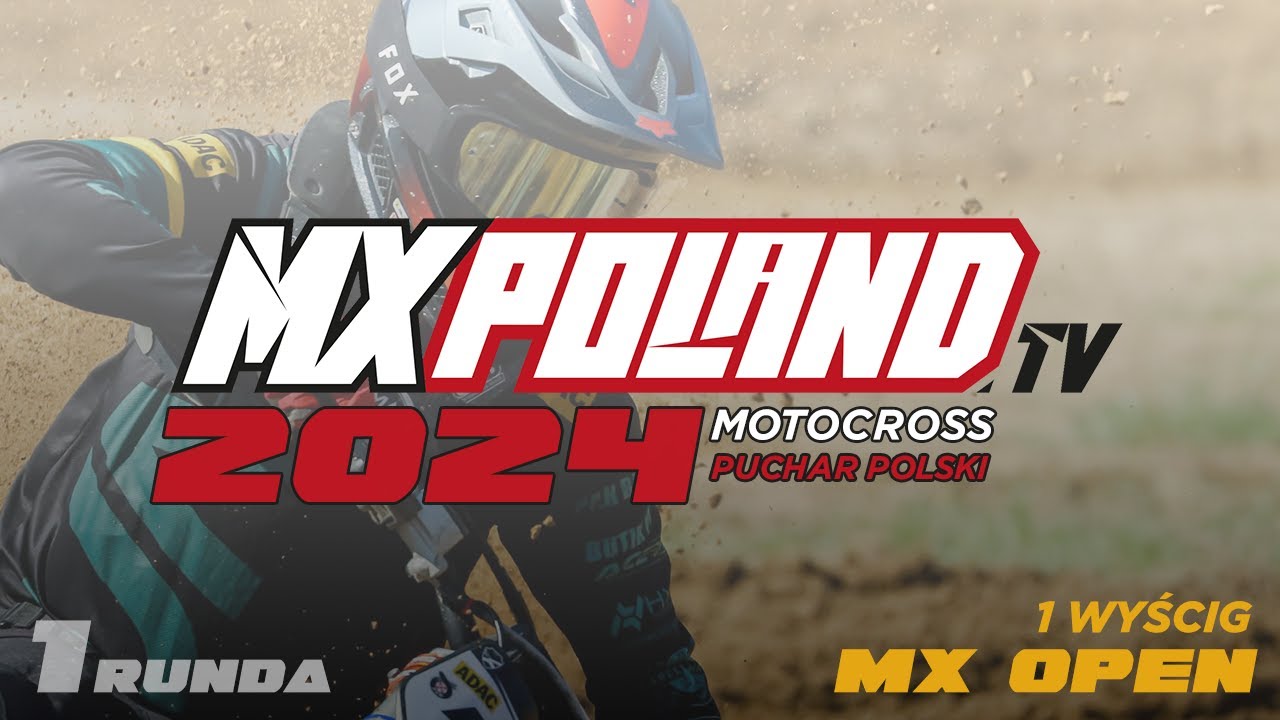 2024 Stryków MX Open - 1 wyścig Puchar Polski - live streaming