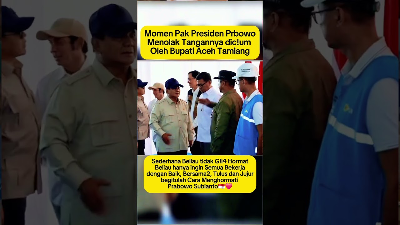 Momen Pak Prbowo menolak Saat Bupati Aceh akan C!um tangannya 