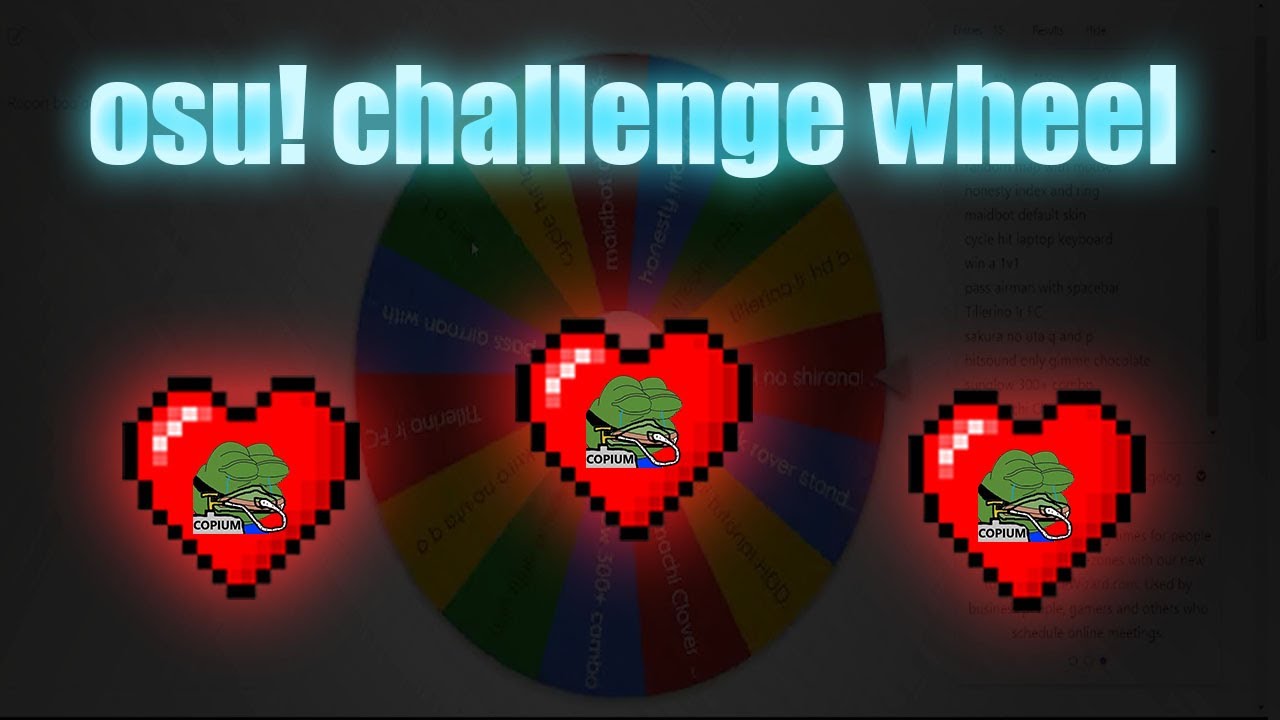 osu! challenge wheel but if I fail thrice, the video ends