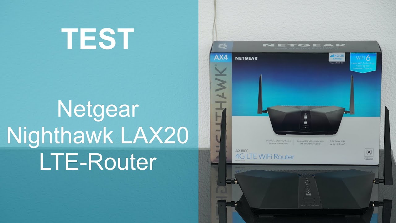 Test: Netgear Nighthawk LAX20 LTE-Router (deutsch)