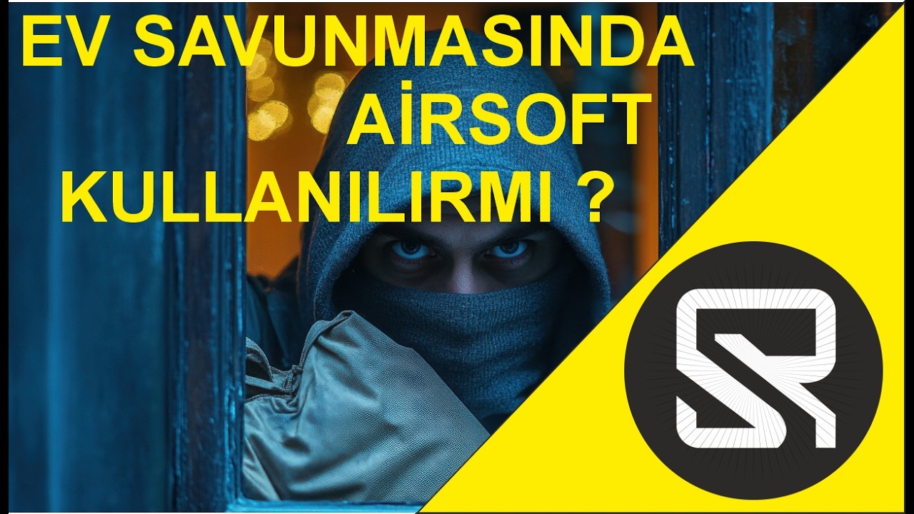 AİRSOFT İLE EV SAVUNMASI YAPILIRMI ?
