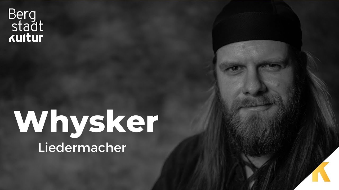 Bergstadtkultur - Whysker