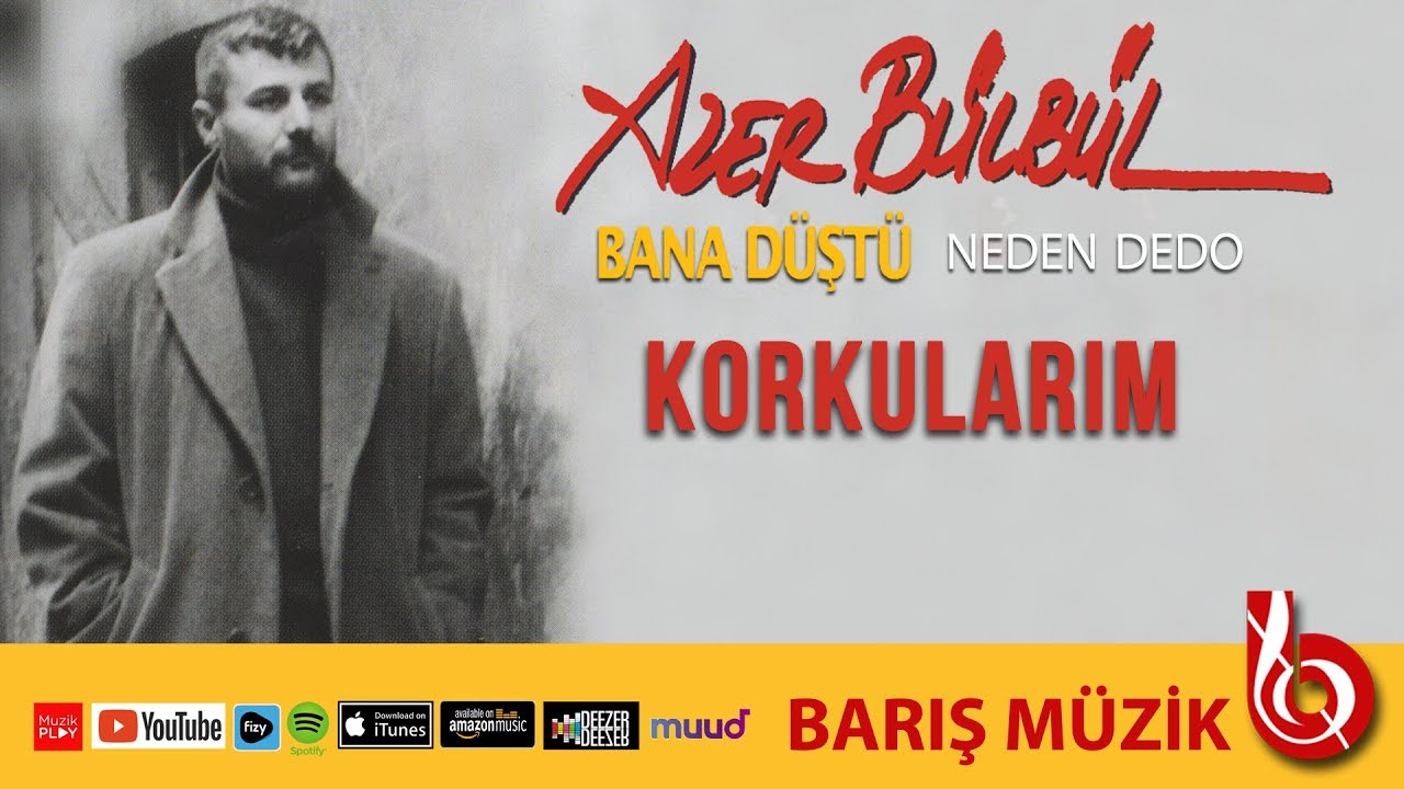 Azer B&uuml;lb&uuml;l / Korkularım (Remastered)