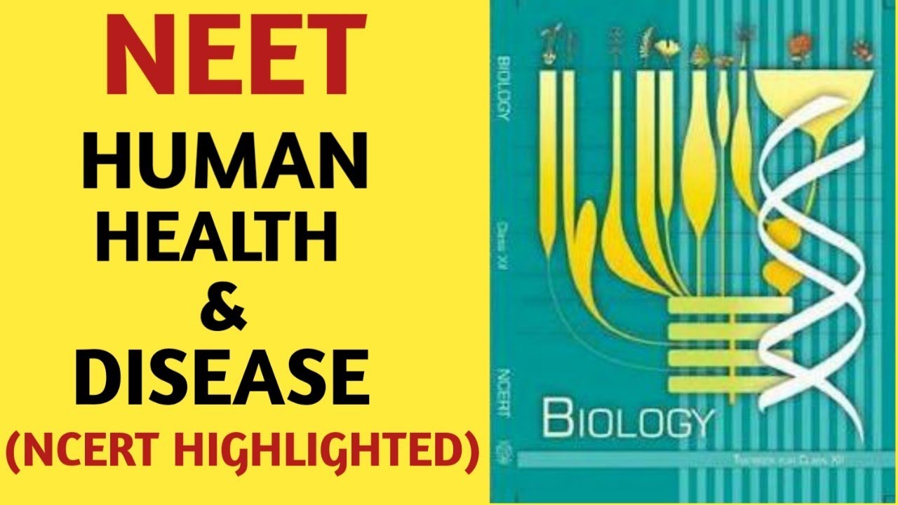 Human Health and Disease/Class 12/NCERT/Chapter 08/Quick Revision Series/AIIMS/NEET/JIPMER