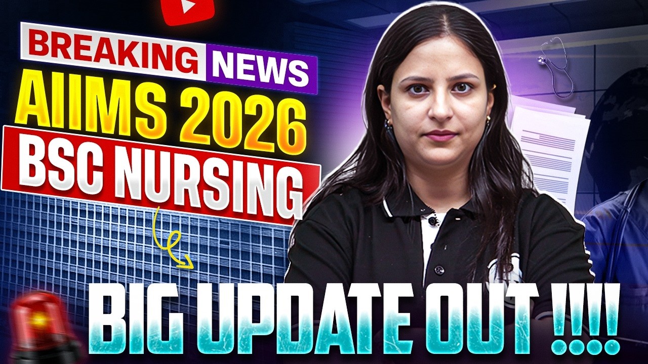 AIIMS BSc Nursing 2026 Counselling Update | AIIMS 2026 BSc Nursing New Update Out #aiimsbscnursing