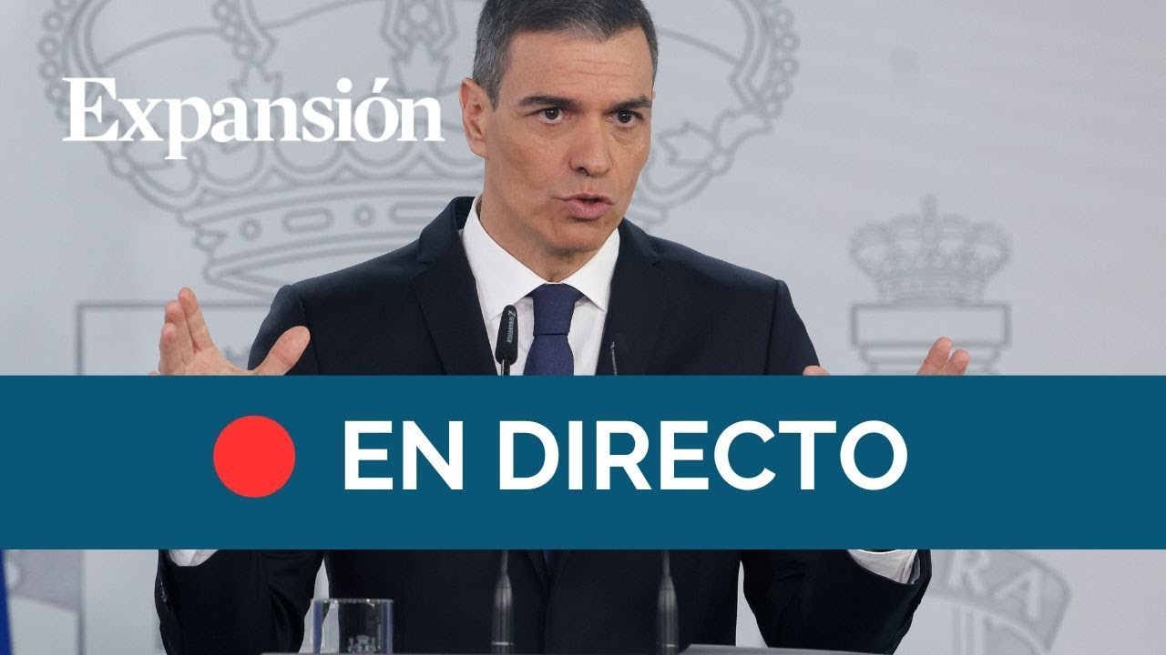 🔴 DIRECTO I Rueda de prensa de Pedro Sánchez para explicar el apagón