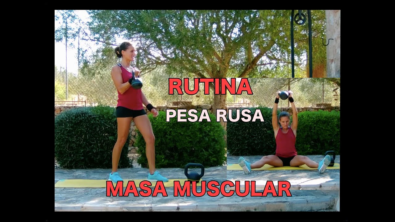 RUTINA EFECTIVA PARA GANAR MASA MUSCULAR CON PESAS RUSAS. CUERPO COMPLETO KETTLEBELL-PESA RUSA.