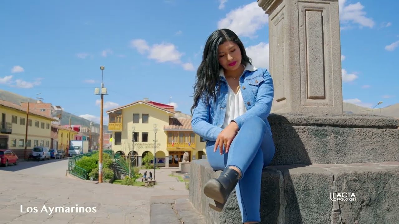 HUAYNO - QUE HAS HECHO MUJER - LOS AYMARINOS - VIDEO CLIP OFICIAL