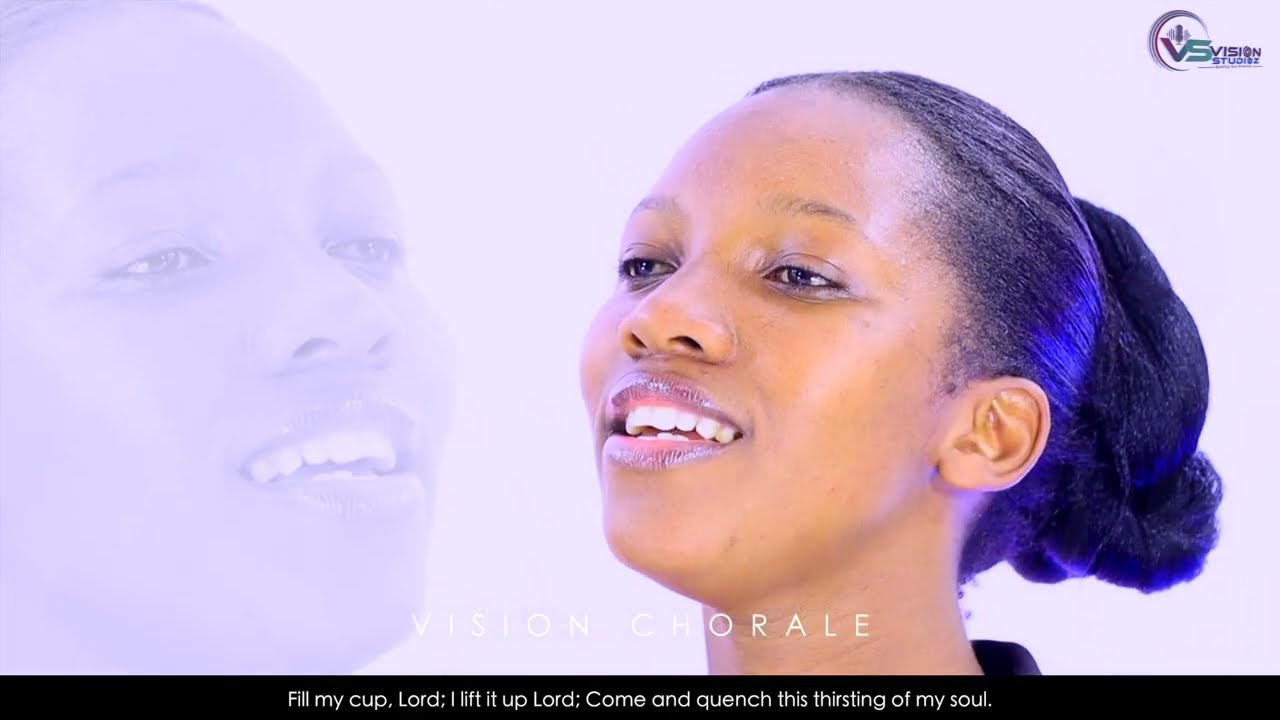 JAZA KIKOMBE CHANGU(FILL MY CUP LORD) - VISION CHORALE - VISION STUDIOZ