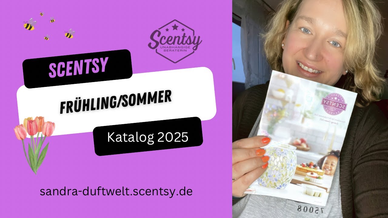 Scentsy Frühling/Sommer Katalog 2025 #scentsy #neuesaison #2025