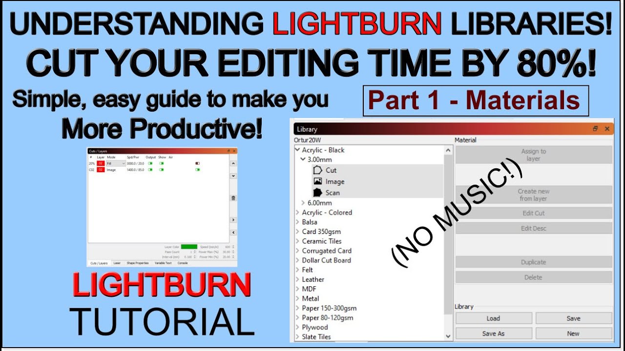 Create A Material Library in Lightburn no music