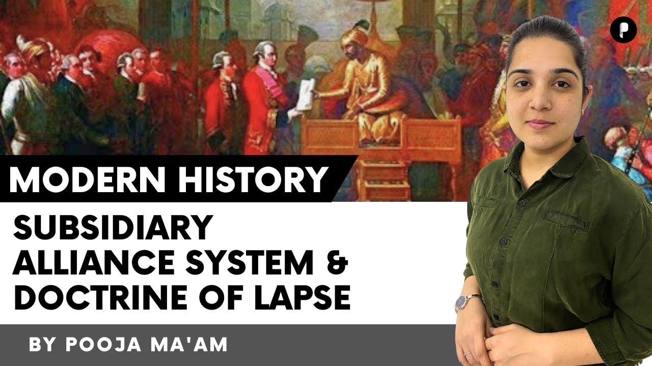 Subsidiary Alliance and Doctrine of Lapse | Trade to territory @ParchamClasses​