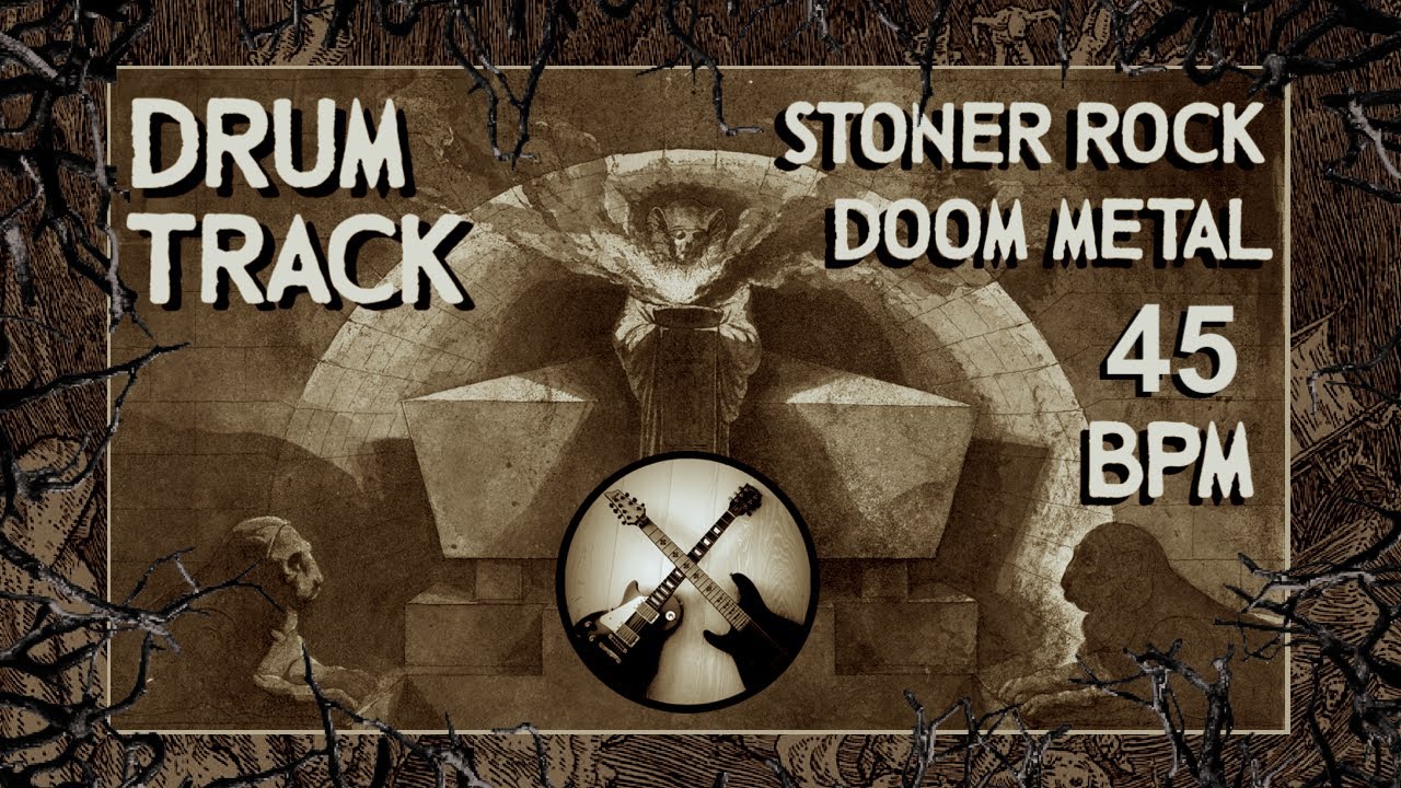 Groove Drum Track 45 bpm Doom Metal/Stoner Rock