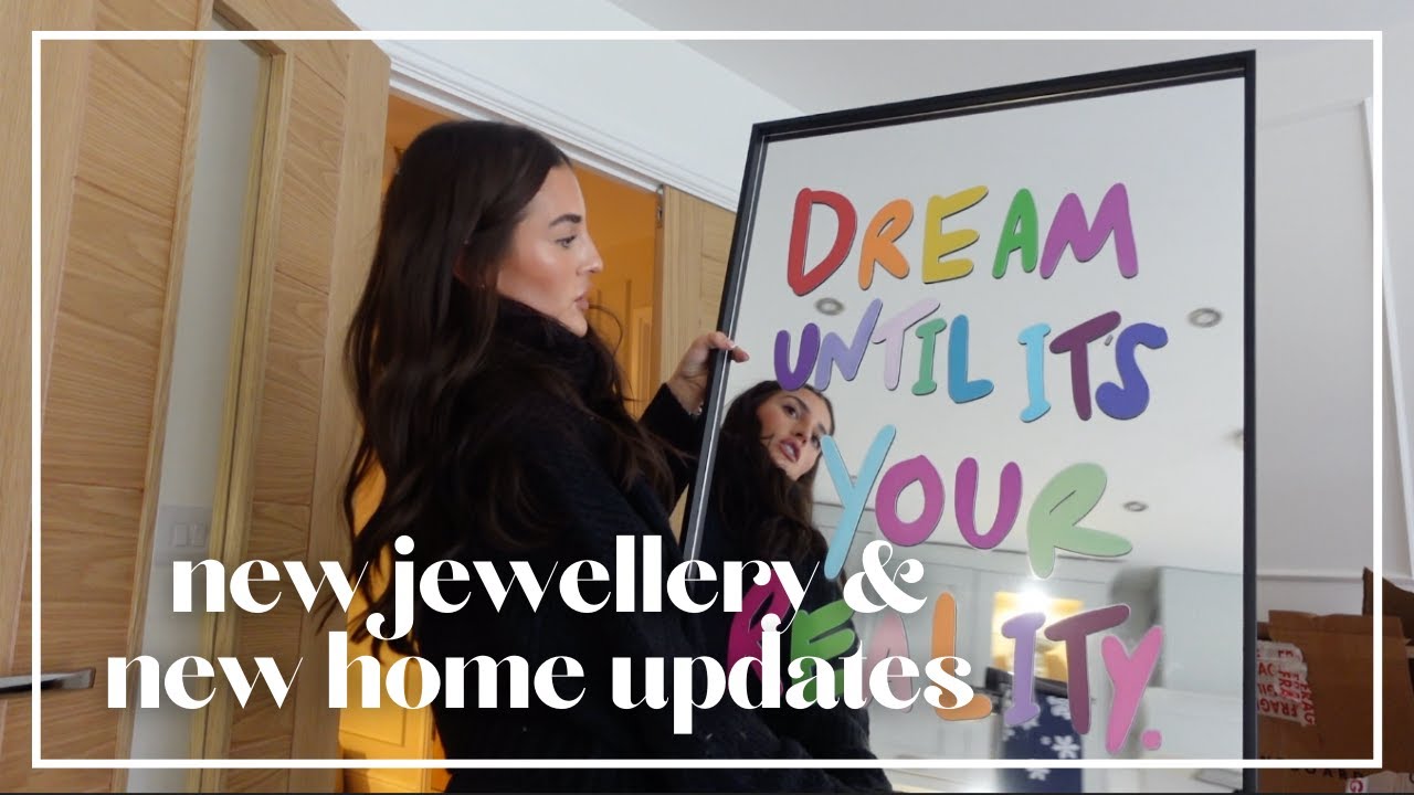 new jewellery & new home updates | vlog