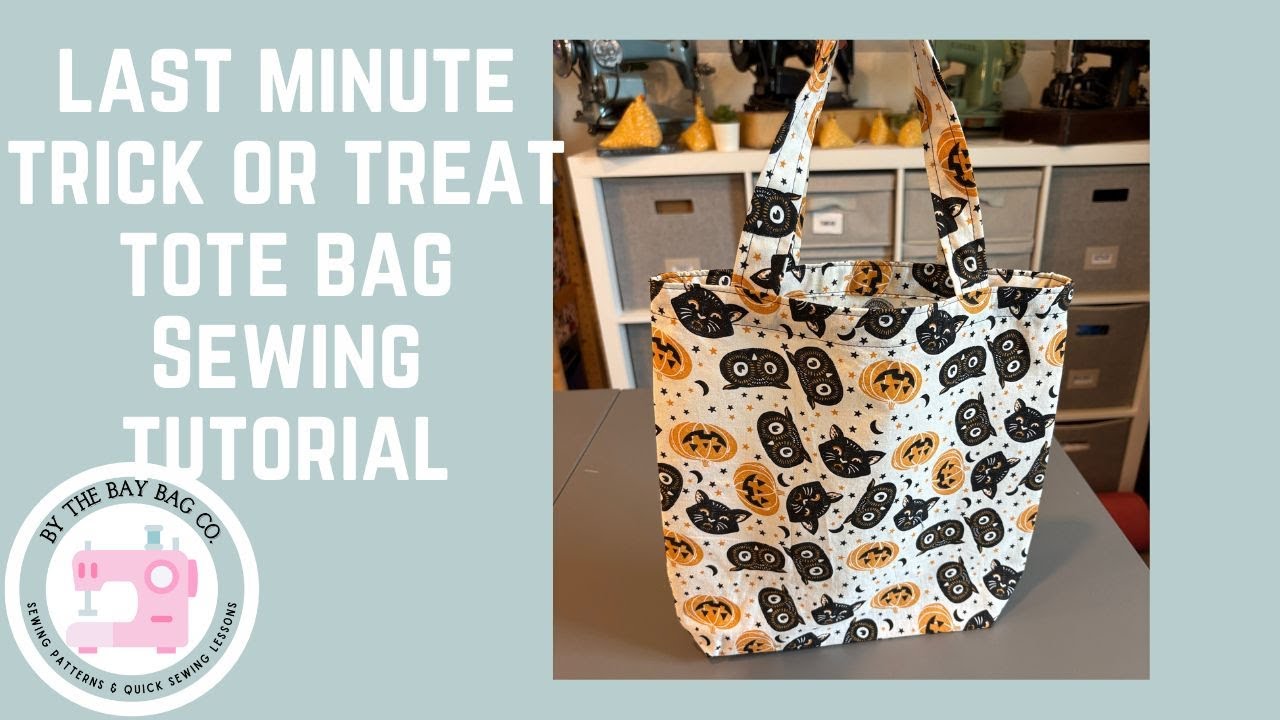 🎃 Last Minute Halloween Trick or Treat Tote Bag Easy 1/2 Yard Sewing Pattern Tutorial