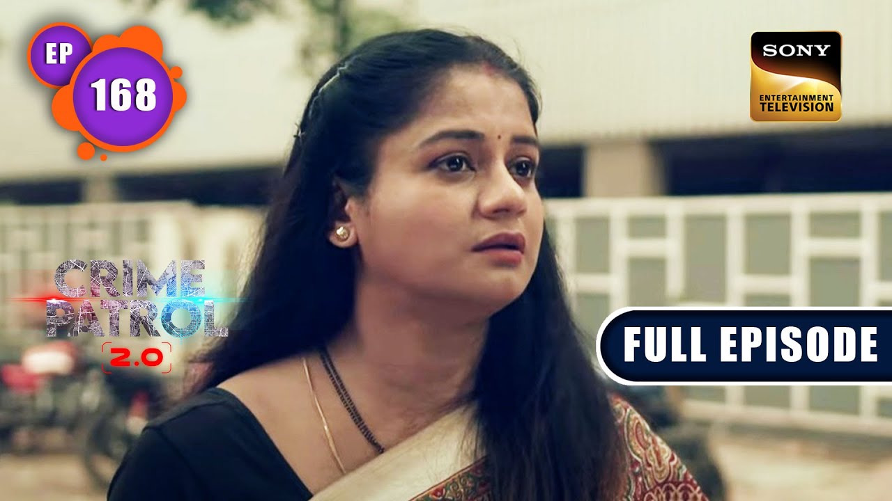 Ateet | Crime Patrol 2.0 - Ep 168 | Full Episode | 26 Oct 2022