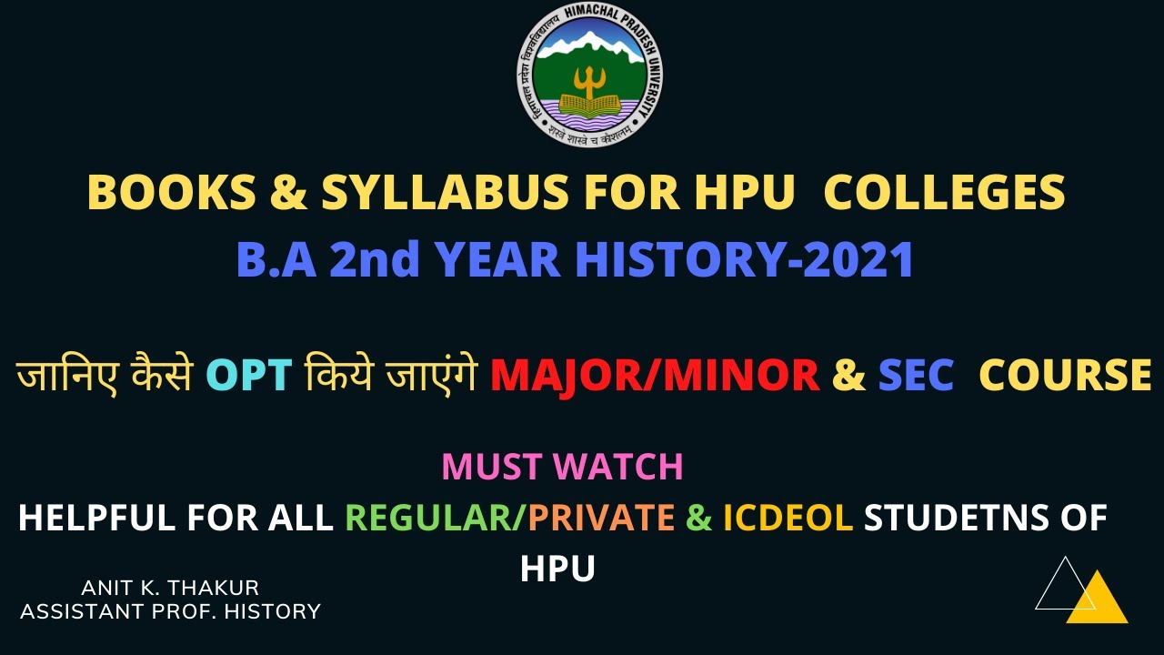 ||BOOKS & SYLLABUS OF B.A 2ND YEAR HISTORY FOR REGULAR/PRIVATE & ICDEOL HPU COLLEGE STUDENTS-2021||