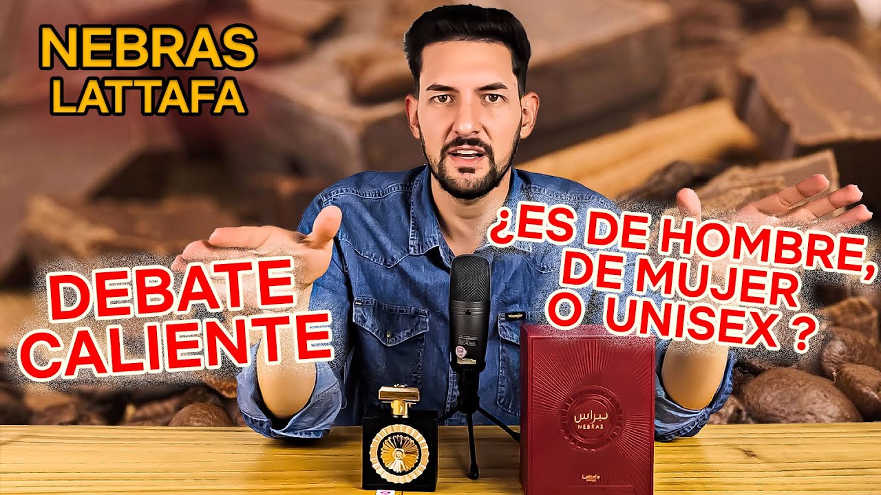NEBRAS LATTAFA: ¿ES DE HOMBRE, MUJER o UNISEX?