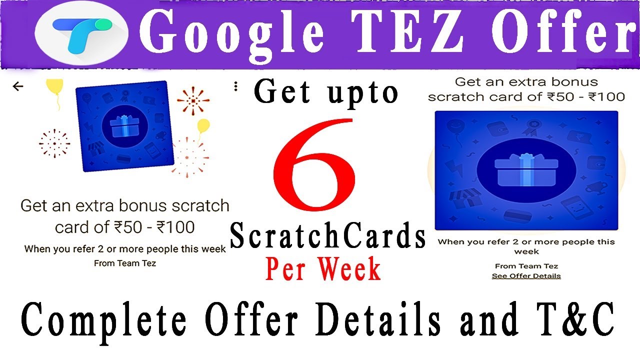 New Google TEZ App Offer| How to Get Extra Bonus Scratchcard of ₹50 - ₹100 by refer 2 or more people