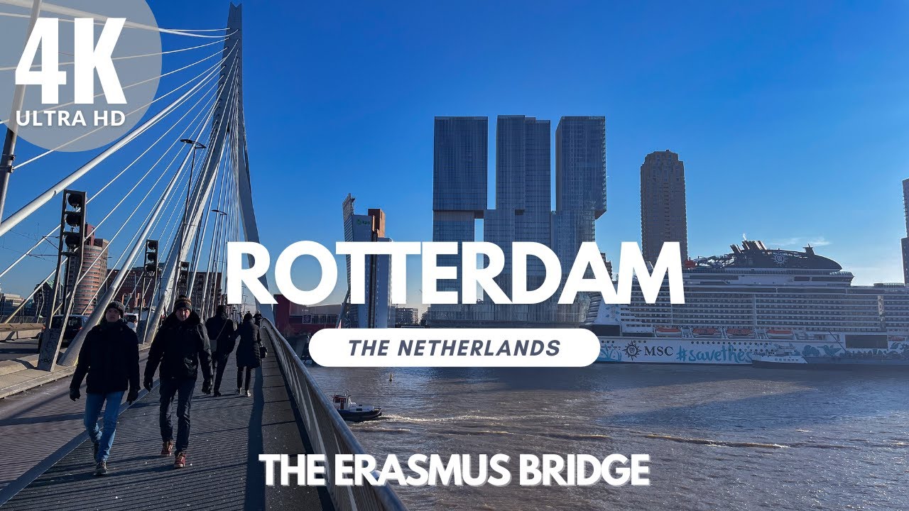 The most Beautiful Bridge in the Netherlands, The Erasmus Bridge in 4K