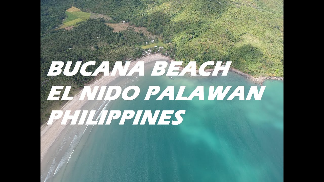 BUCANA BEACH I EL NIDO PALAWAN PHILIPPINES
