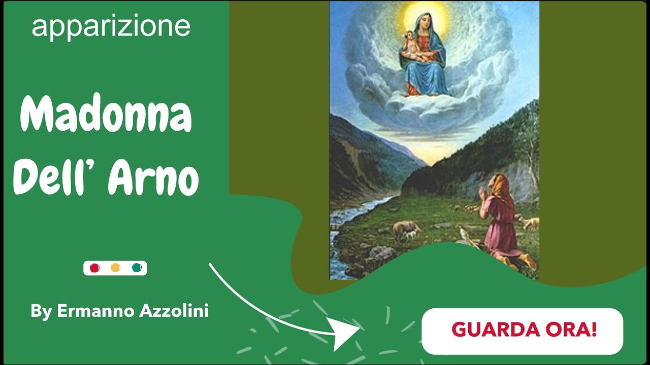 Apparizione della Madonna dell'Arno, anno 1000