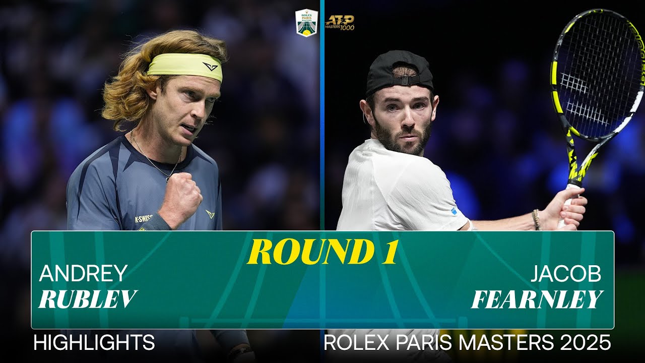 Andrey Rublev vs Jacob Fearnley R1 highlights | Rolex Paris Masters