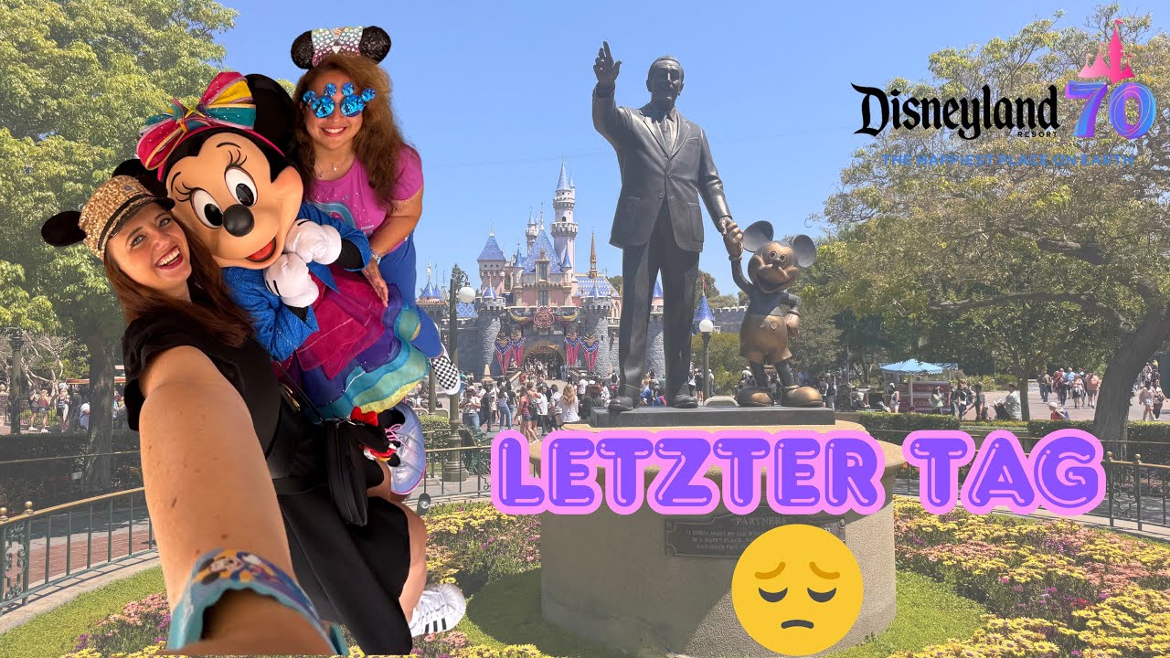 Disneyland Anaheim Vlog – Unser letzter Tag! ⏳ Alles geplant… aber es kommt ganz anders! 😱