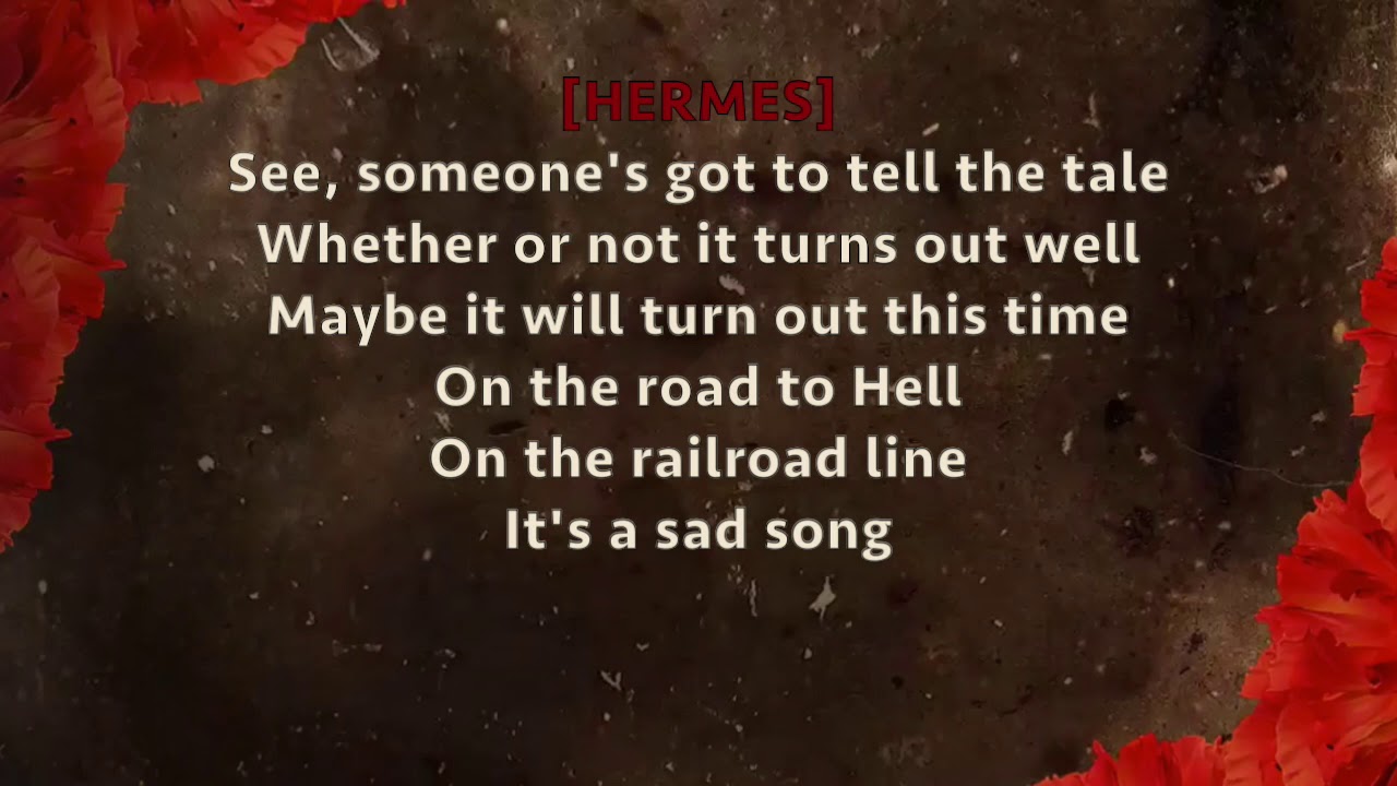 Hadestown Original Broadway Cast - Road To Hell I - Lyrics