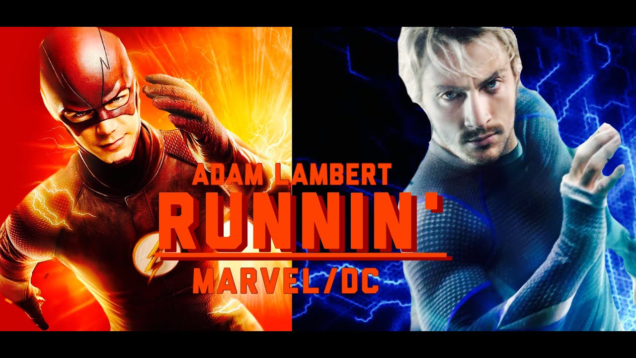 Marvel & DC | Tribute - Runnin'