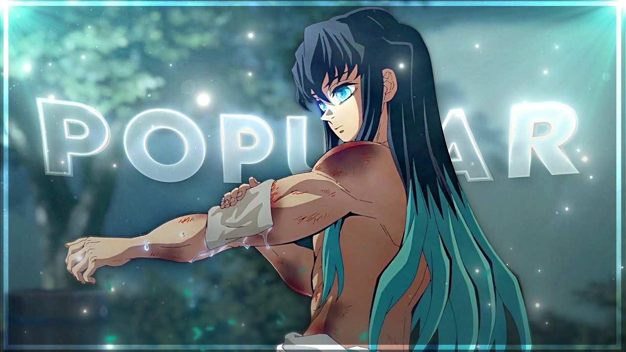 Muichiro Tokito - Popular [Edit/AMV] 4K