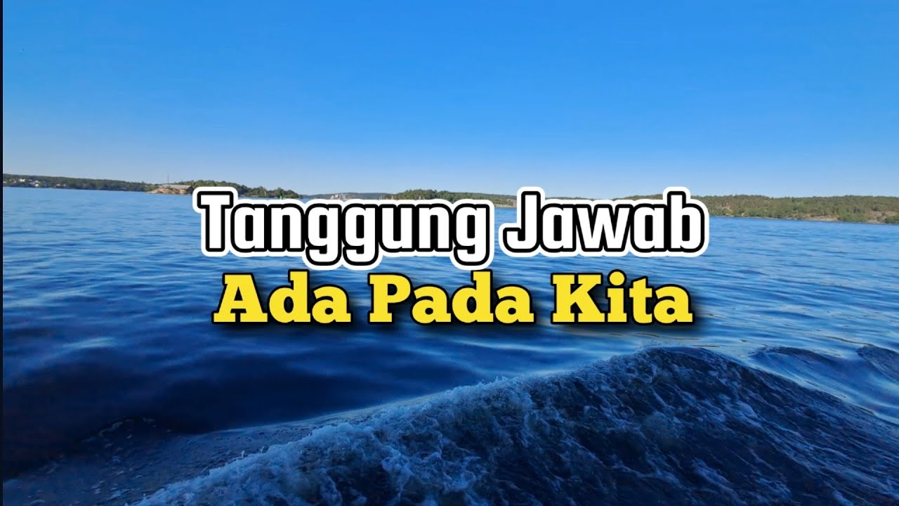 Tanggung Jawab Ada Pada Kita - Renungan dan Doa Pagi 2 Agustus 2025