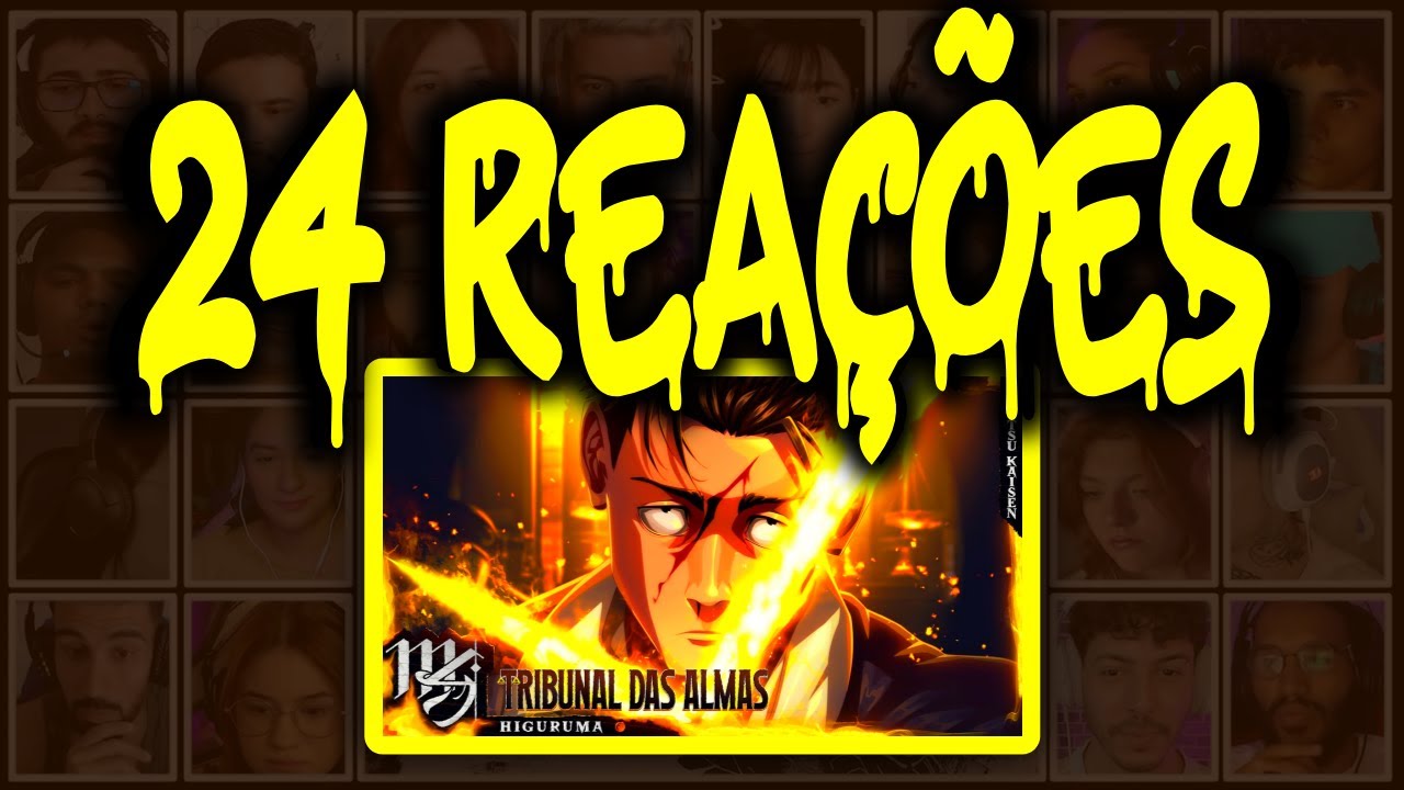MULT REACT | HIGURUMA (JUJUTSU KAISEN) - TRIBUNAL DAS ALMAS | M4RKIM