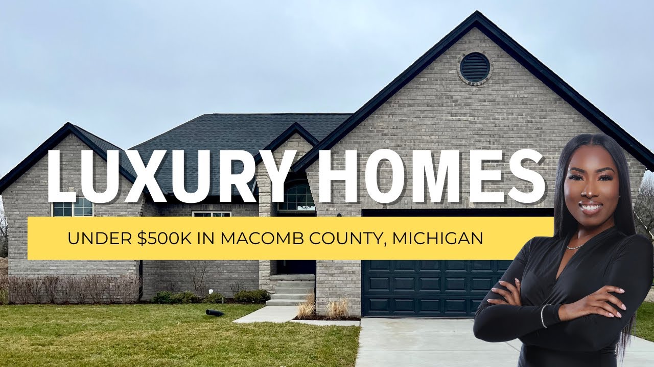 LUXURY HOMES UNDER $500,000 IN Macomb County, MI