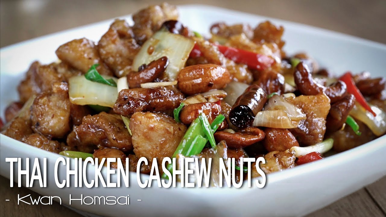 Pollo con Anacardos - Thai Cashew Chicken Recipe (ไก่ผัดเม็ดมะม่วงหิมพานต์)⎪Kwan Homsai