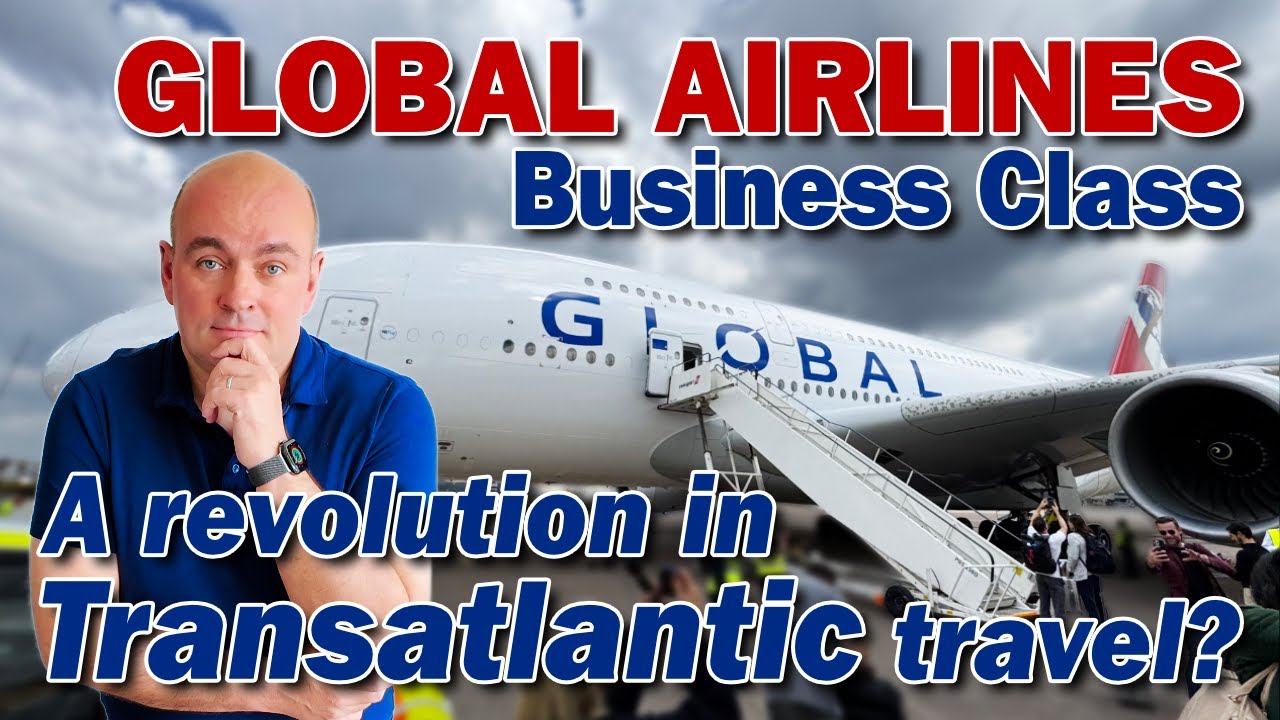 ✈️ Global Airlines – A Revolution in Transatlantic Travel?
