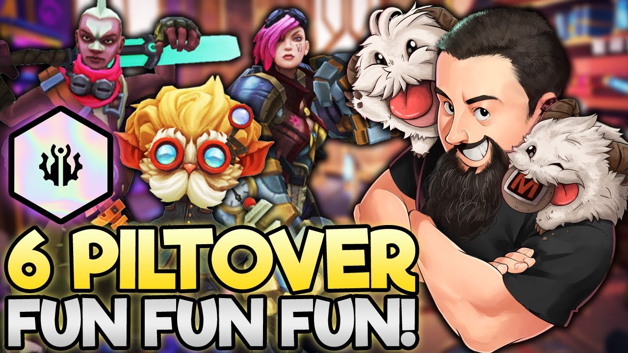 6 Piltover - I Will Force This Every Time!! | TFT Runeterra Reforged | Teamfight Tactics