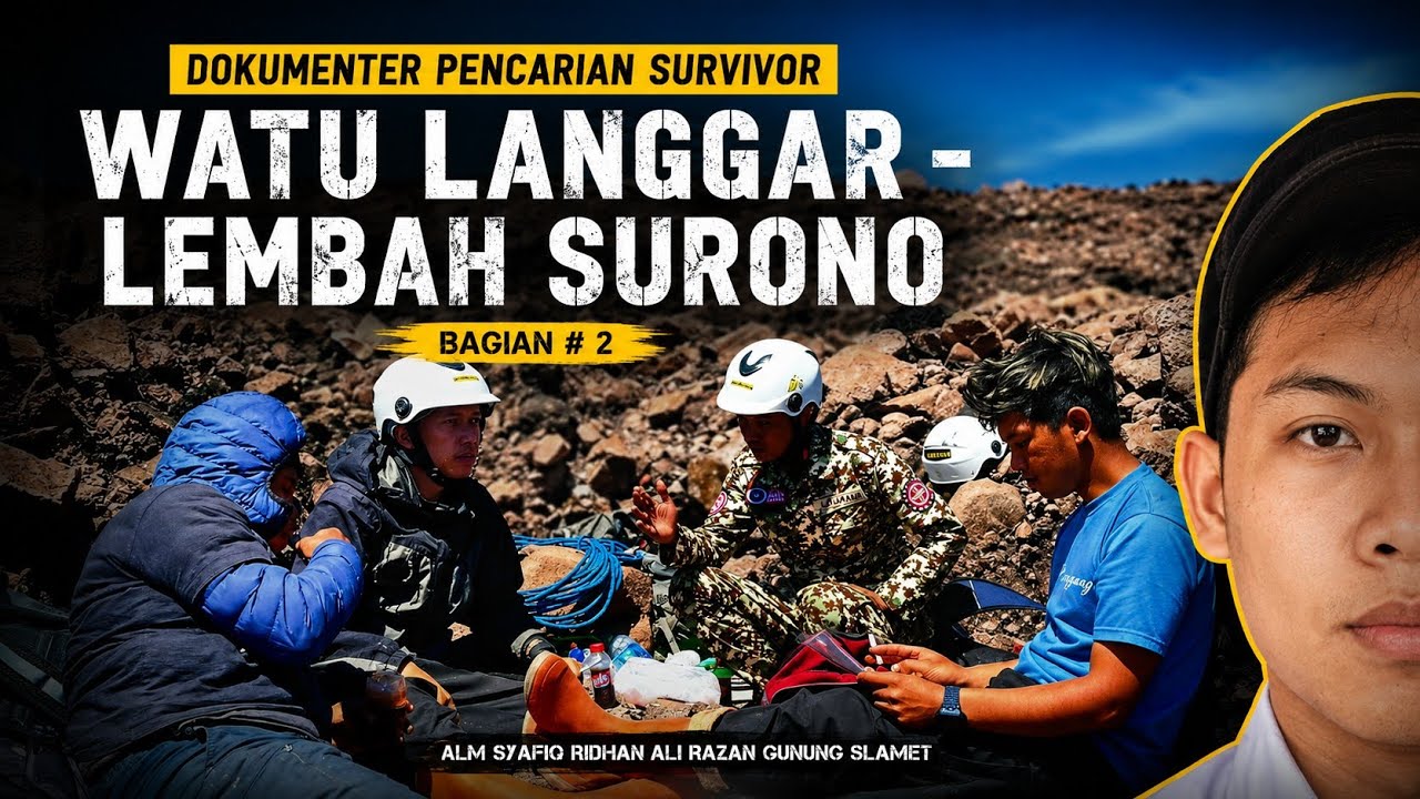 PENCARIAN ALI - WATU LANGGAR - LEMBAH SURONO
