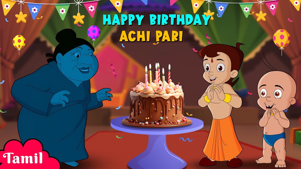 Chhota Bheem - Happy Birthday Achi Pari | Cartoons for Kids in Tamil | YouTube Videos