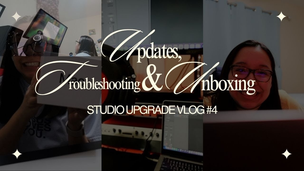 Updates, Troubleshooting, & Unboxing 👀🔥 Studio Upgrade Vlog #4
