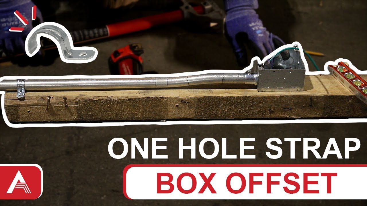 How To Do A Box Offset Bend With A One Hole Strap
