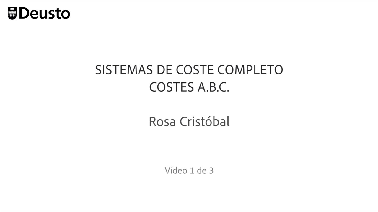 Sistemas de Coste Completo. Costes A.B.C. (1 de 3)