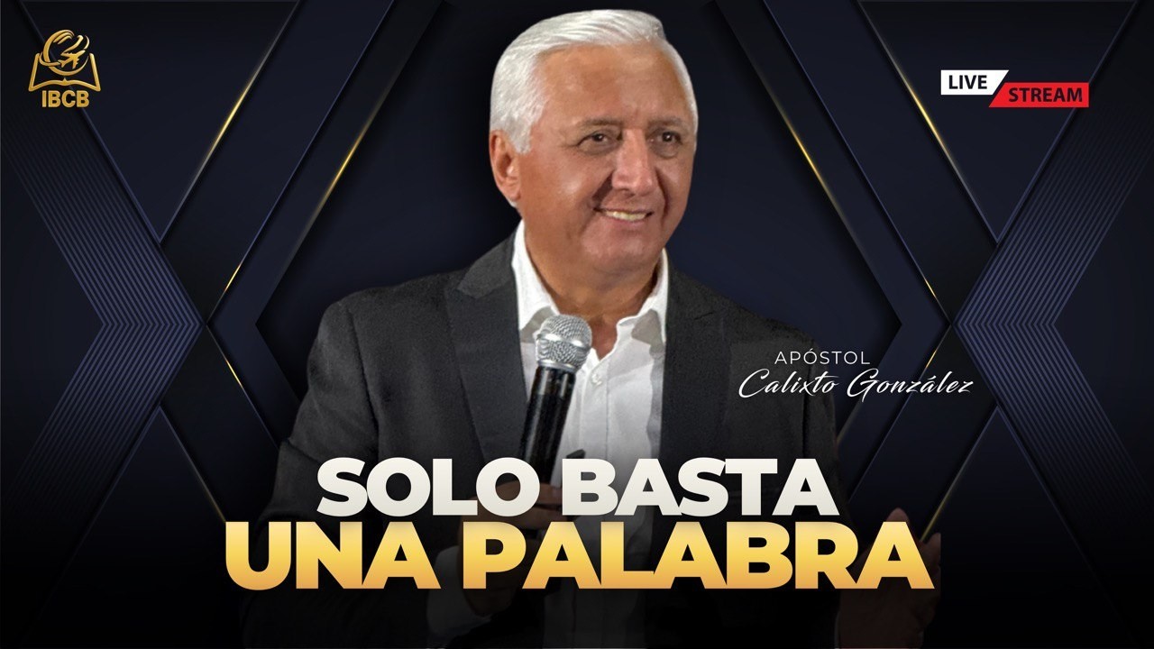 Pastor Leonel Sánchez - SOLO UNA PALABRA BASTA