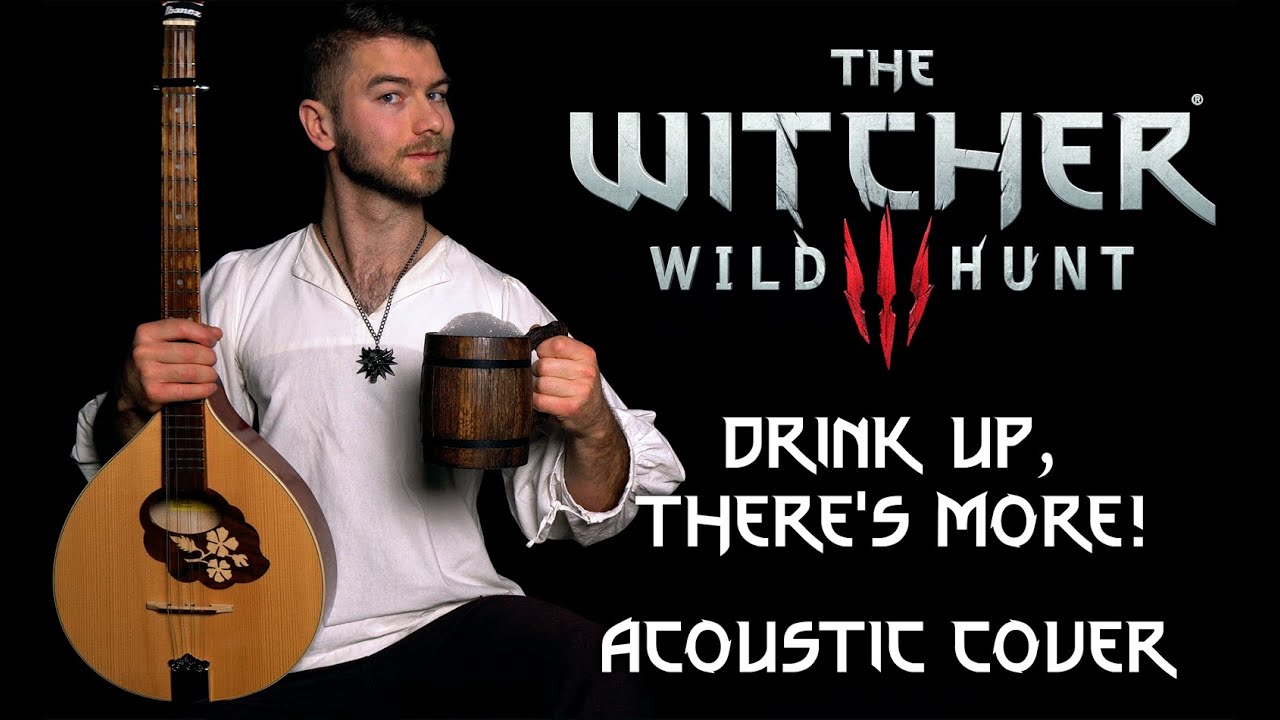 The Witcher 3 - Drink Up, There's More! - Acoustic\ Bouzouki Cover