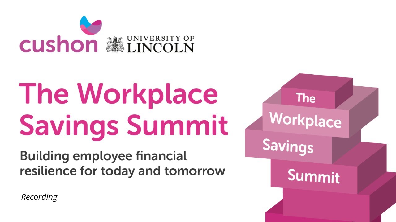 Cushon | Workplace Savings Summit 2022